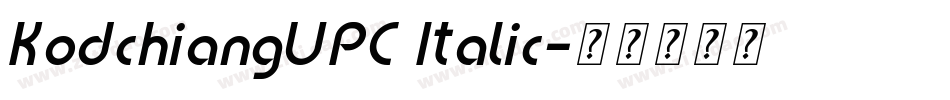 KodchiangUPC Italic字体转换